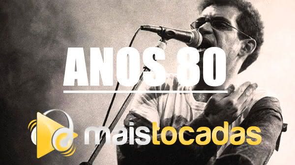 Top 100 Músicas Mais Tocadas nos Anos 80